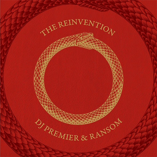 DJ Premier & Ransom - The Reinvention (LP)