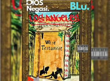 Dios Negasi feat. Blu - West Testament