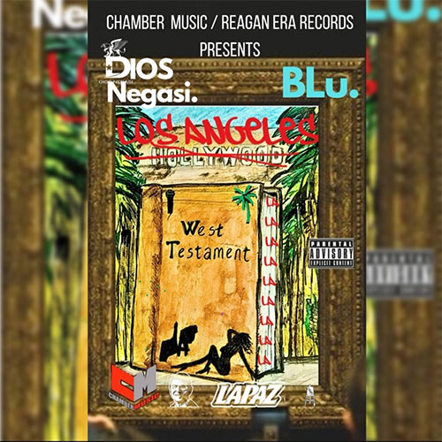 Dios Negasi feat. Blu - West Testament