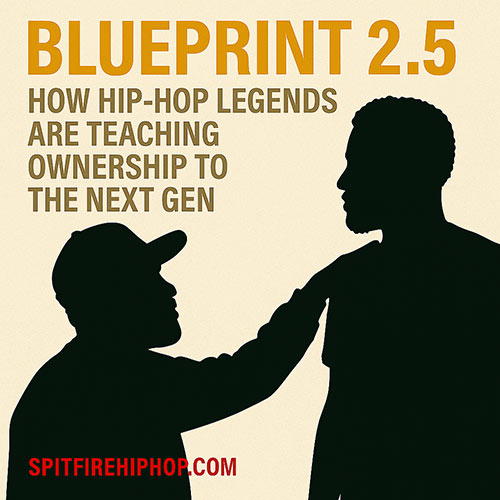 Conceptual image showing two silhouetted Hip-Hop figures — one older, one younger — in a studio with warm lighting between them, symbolizing mentorship and generational knowledge. Text reads: “Blueprint 2.5: How Hip-Hop Legends Are Teaching Ownership to the Next Gen.”