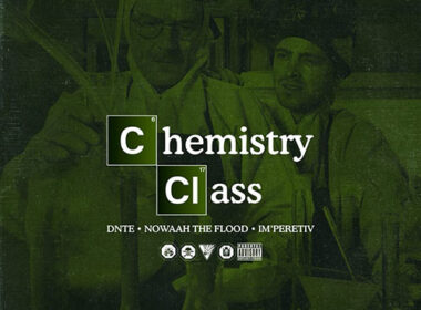 DNTE feat. Nowaah the Flood - Chemistry Class