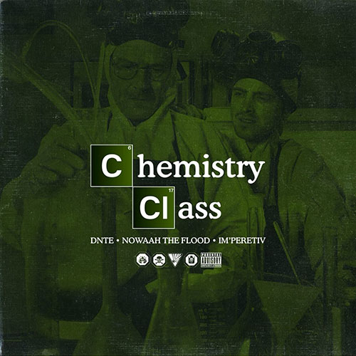 DNTE feat. Nowaah the Flood - Chemistry Class