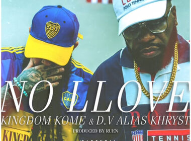 Kingdom Kome feat. D.V Alias Khryst - No LLove