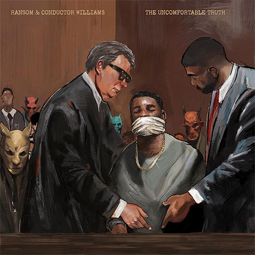 Ransom & Conductor Williams - The Uncomfortable Truth (LP)