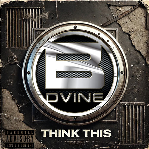 B Dvine - Think This