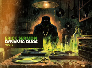 Erick Sermon Releases New Album 'Dynamic Duo's Vol. 1' & New Video 'Sidewalk Executives'