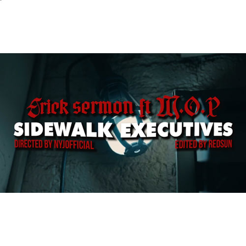 Erick Sermon feat. MOP - Sidewalk Executives