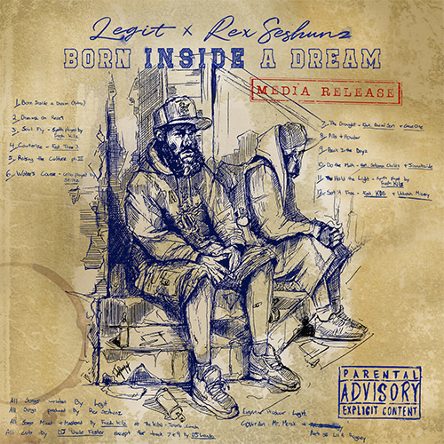 Legit & Rex Seshunz - Born Inside A Dream (LP)