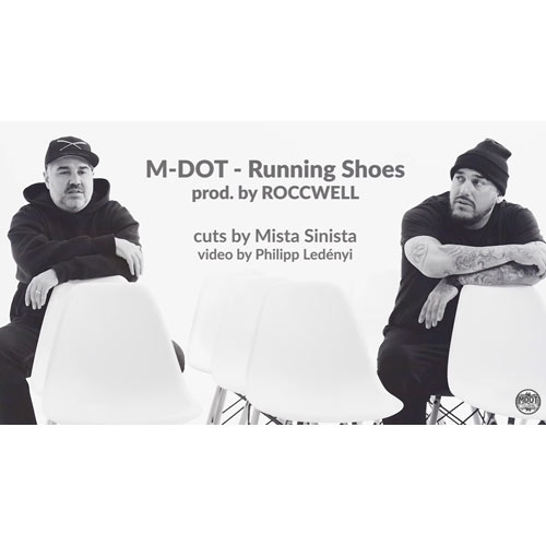 M-Dot & Roccwell - Running Shoes Video