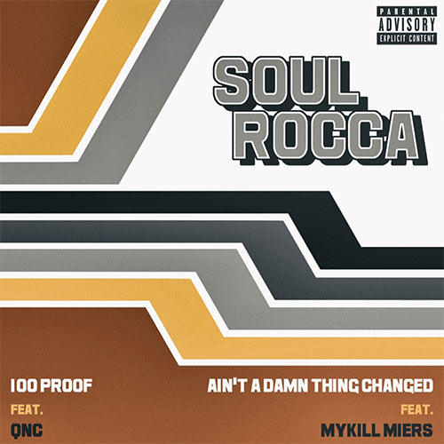 SoulRocca feat. QNC - 100 Proof