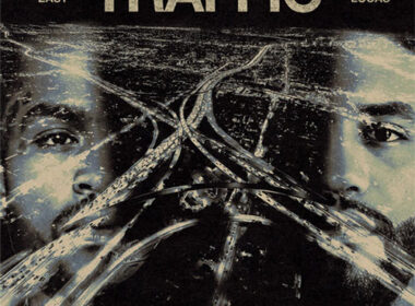 Dave East & Joyner Lucas - Traffic