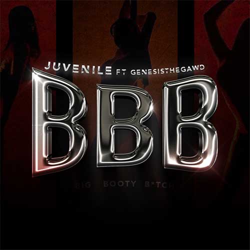 Juvenile feat.Genesisthegawd - BBB
