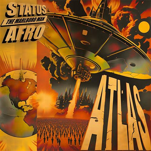 Status The Marlboro Man feat. A-F-R-O - ATLAS
