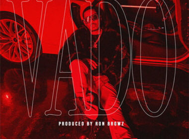 Vado feat. Ron Browz - VADO Anthem