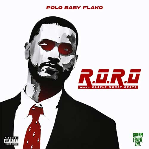 Castle Money Beats feat. Polo Baby Flako - R.O.R.O
