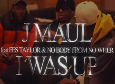 J Maul feat Fes Taylor & No Body From No Wher - I was Up