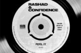Rashad & Confidence - Feel It