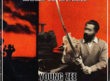 Young Zee Drops - Hold It Down