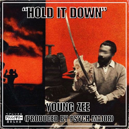Young Zee Drops “Hold It Down” Prod. by Psych Major
