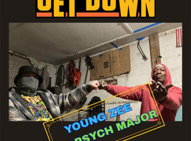 Young Zee & Psych Major - Get Down