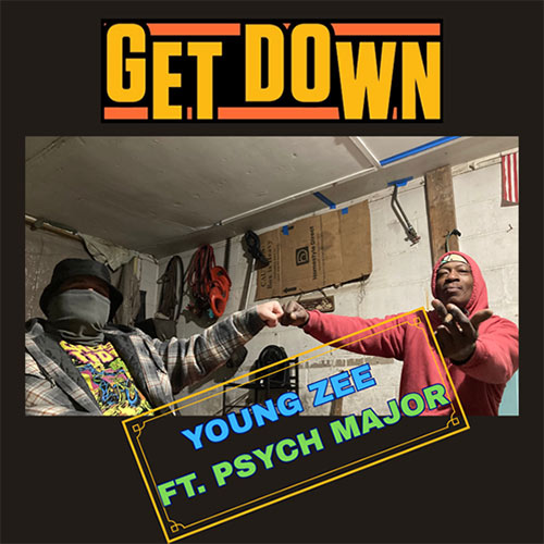 Young Zee & Psych Major - Get Down