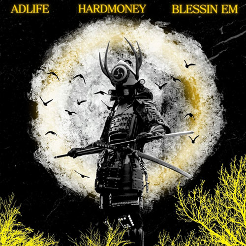Adlife & HardMoney Connect On “Blessin ‘Em”