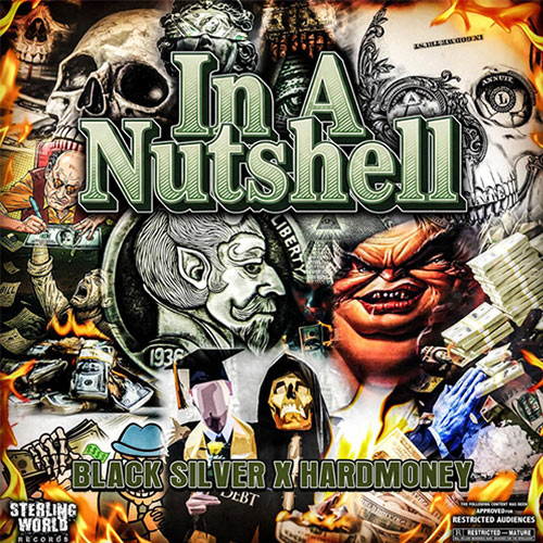 Black Silver & HardMoney Drop ‘In a Nutshell’