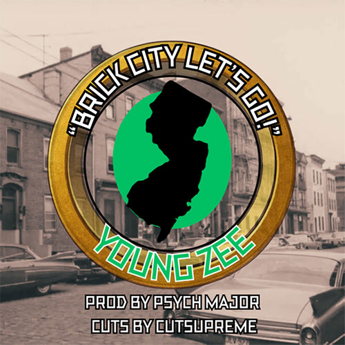 Young Zee - Brick City Let's Go!
