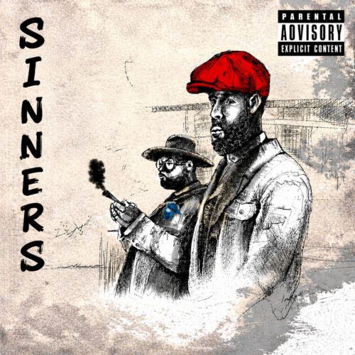 Illustrated cover art showing two men in a sketch-style design, one wearing a red cap and the other holding a smoking pipe, with “Sinners” text along the side and a parental advisory label.