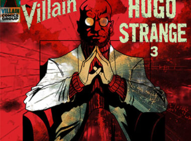 Illustrated cover art for The Mind Of Hugo Strange 3 by New Villain featuring a bald comic-style villain seated in a chair with hands folded beneath his face against a red textured background. The artwork includes bold “New Villain” and “The Mind Of Hugo Strange 3” typography, Villain Comics Group branding, and a dark cinematic underground Hip-Hop aesthetic.