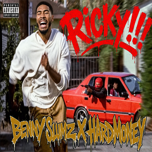 Benny Slumz X HardMoney - Ricky!!!