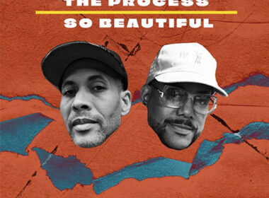 E Reece & Mr. Sonny James - The Process & So Beautiful (EP)