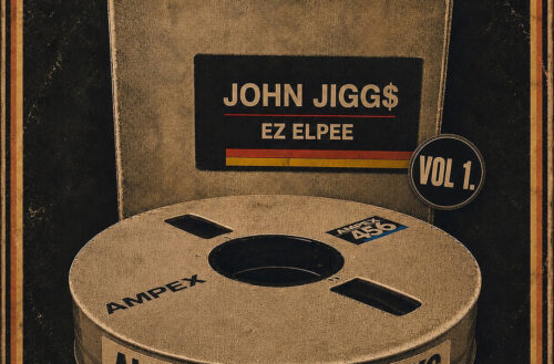 Cover art for All Gas No Brakes Vol. 1 by John Jigg$ and producer Ez Elpee featuring a vintage reel-to-reel tape design with a rugged retro aesthetic.