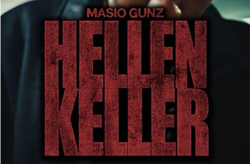 Masio Gunz - Hellen Keller
