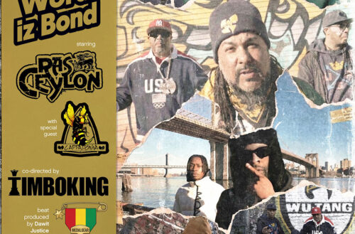 Ras Ceylon & Cappadonna & TIMBO KING - Word Iz Bond