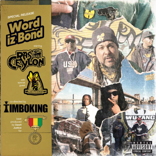 Ras Ceylon & Cappadonna & TIMBO KING - Word Iz Bond