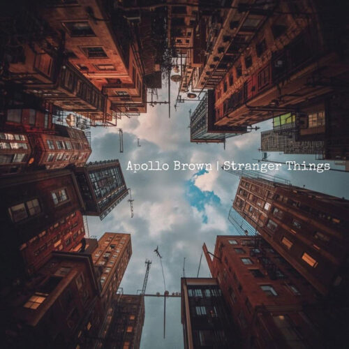 Apollo Brown - Stranger Things