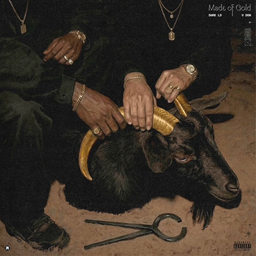 Dark Lo & V Don - Made Of Gold