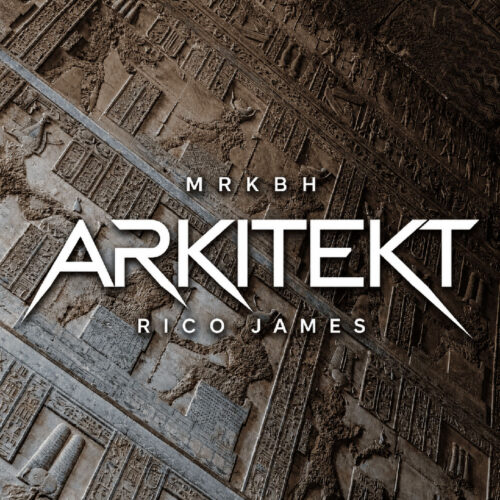 MRKBH & Rico James - ARKITEKT
