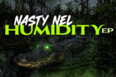 Nasty Nel - Humidity (EP)