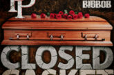 Perfect Pete - Closed Casket prod. by BigBob