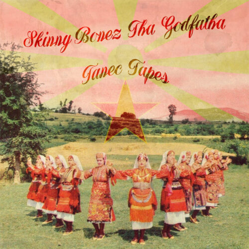 Skinny Bonez Tha Godfatha - Tanec Tapes Instrumental (EP)
