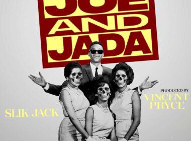 Cover artwork for "Joe & Jada" by Slik Jack and producer Vincent Pryce featuring vintage-inspired collage artwork paying tribute to Fat Joe and Jadakiss' Joe & Jada podcast.