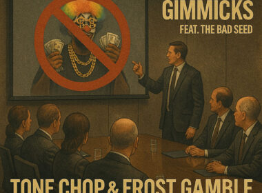 Tone Chop & Frost Gamble feat The Bad Seed - Don't Need Gimmicks