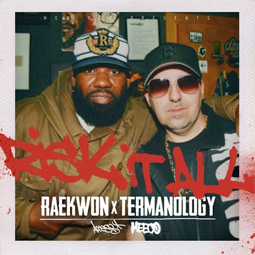 Meeco & DJ Access feat. Termanology & Raekwon - Risk It All