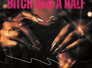 Pretty Bulli and Castle Money Beats “Bitch And A Half” single cover featuring a close-up of a woman with black gloves and metallic nails, with cuts by Tone Spliff.