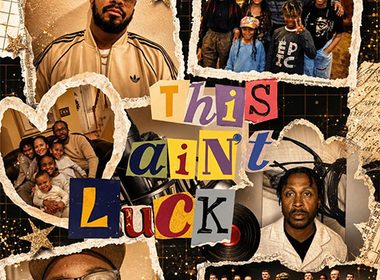 Collage-style cover art for This Ain’t Luck by AceWonda, AJ The Big Fella and A Producer Named 2, featuring family photographs and the album title in colorful cutout letters.