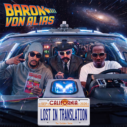 Baron Von Alias feat. Keith Murray & Tash - Lost In Translation