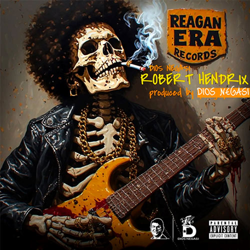 Dios Negasi (Reagan Era Records) - Robert Hendrix