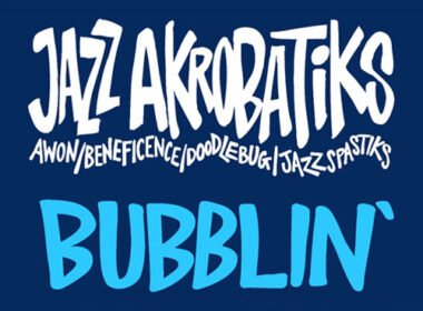 Jazz Akrobatiks “Bubblin’” single cover featuring the Jazz Akrobatiks name with Awon, Beneficence, Doodlebug and Jazz Spastiks above the blue “Bubblin” title on a dark blue background.